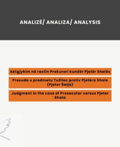 Aktgjykim në rastin Prokurori kundër Pjetër Shalës