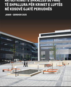 AKTGJYKIMET E SHPALLURA PËR KRIMET E LUFTËS GJATË PERIUDHËS JANAR - QERSHOR 2025